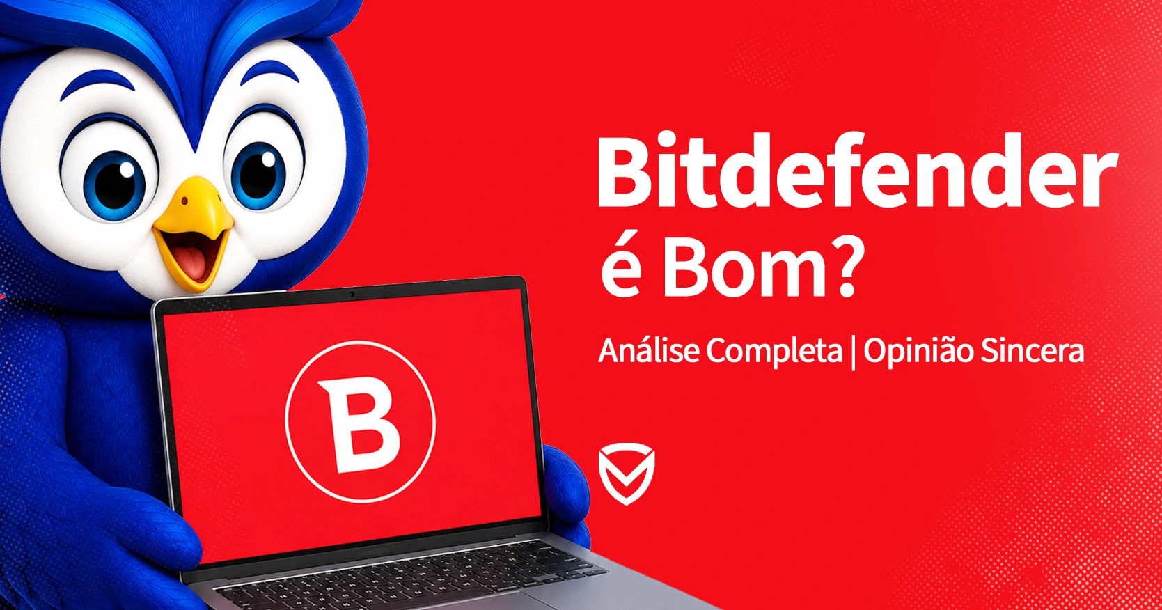 Bitdefender Total Security — análise completa 2026: vale a pena?